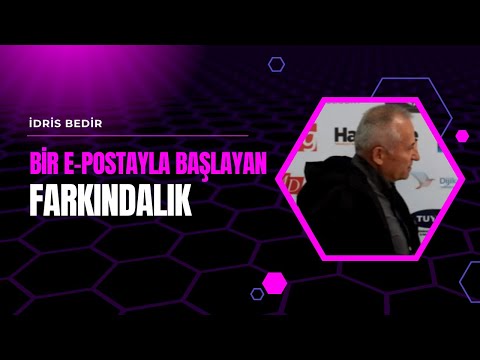 Bir e-postayla Başlayan Farkındalık