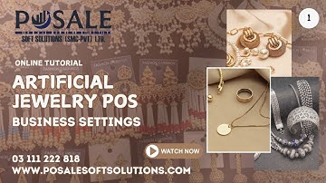 How To Manage TUTORIALS,ARTIFICIAL JEWELRY SHOP, BUSINESS SETTINGS #pos #invetory #software