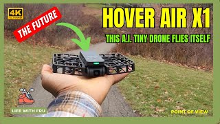✈️ Is the HOVER Air X1 the FUTURE of Drones? (Spoiler Alert: YES!) | Amazing Gadget for Hikers | LWF