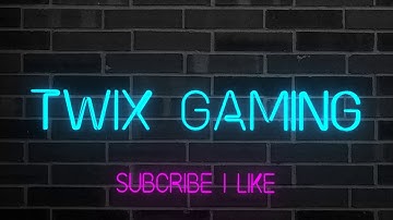 Twix Gaming intro Channel