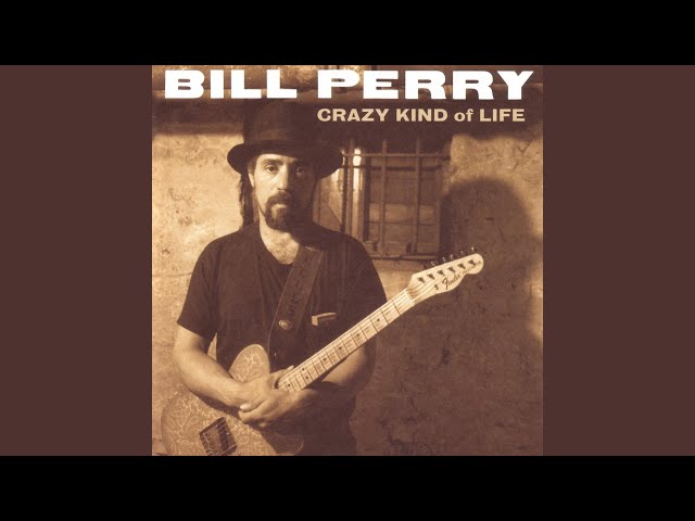 Bill Perry - Too Hot