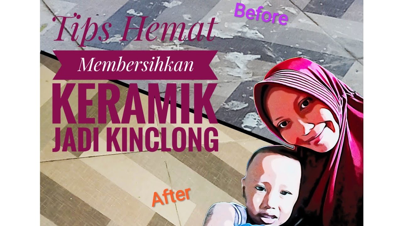  Tips  Hemat Membersihkan  Keramik  Jadi Kinclong YouTube