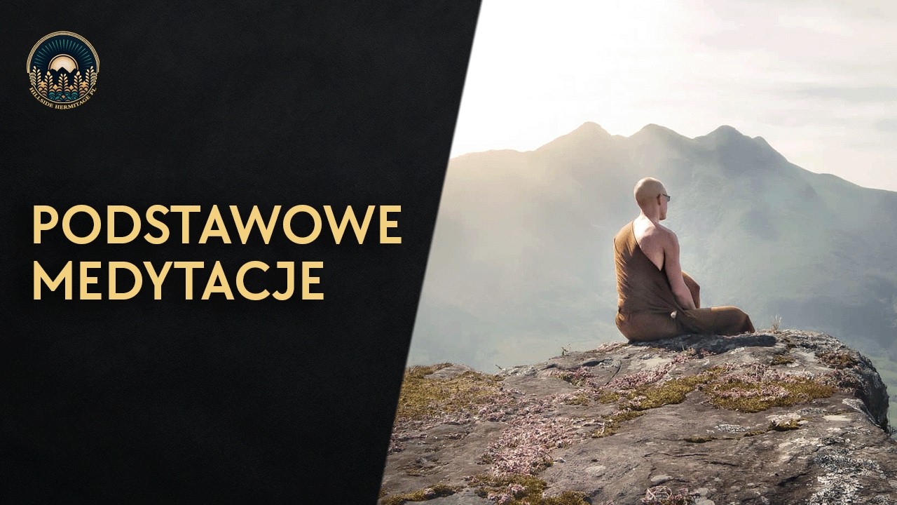 Podstawowe medytacje [Napisy PL]