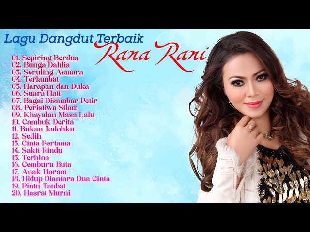 Rana Rani - Lagu Dangdut Terbaik class=