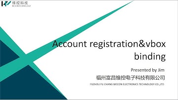WECON V-NET Basic Function: 2 Account Registration&V-Box Binding