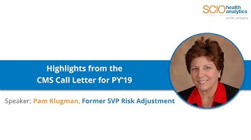 Highlights from the CMS Call Letter for PY’19   SCIO Health Analytics an EXL Company