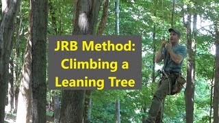 JRB Method: Climbing a Leaning Tree