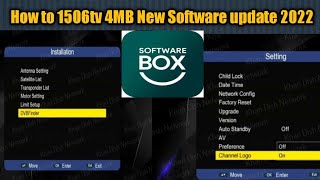 How to 1506tv 4MB New Software update 2023