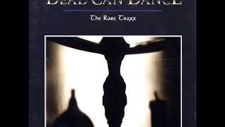 Dead Can Dance  -Desert Song