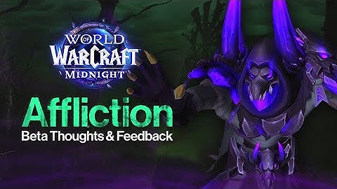 Midnight Affliction Warlock Feedback! | Beta Week 1 Thoughts, Bugs & More!