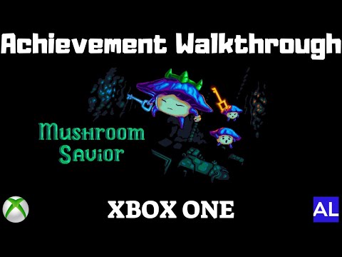 Mushroom Savior (Xbox One) Achievement Walkthrough