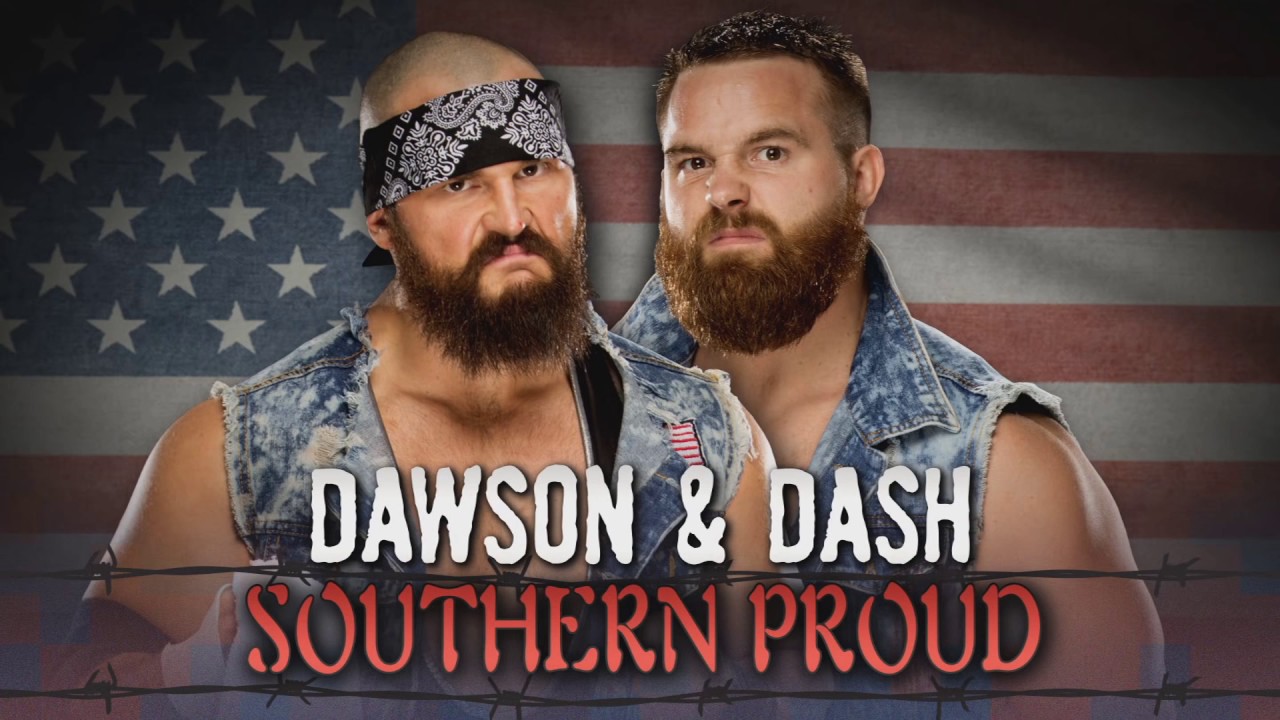 Dash & Dawson - "Southern Proud" - Official WWE Entrance Theme