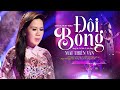 Đôi Bóng - Mai Thiên Vân | Official Music Video | Sáng tác: Anh Bằng & Lê Dinh