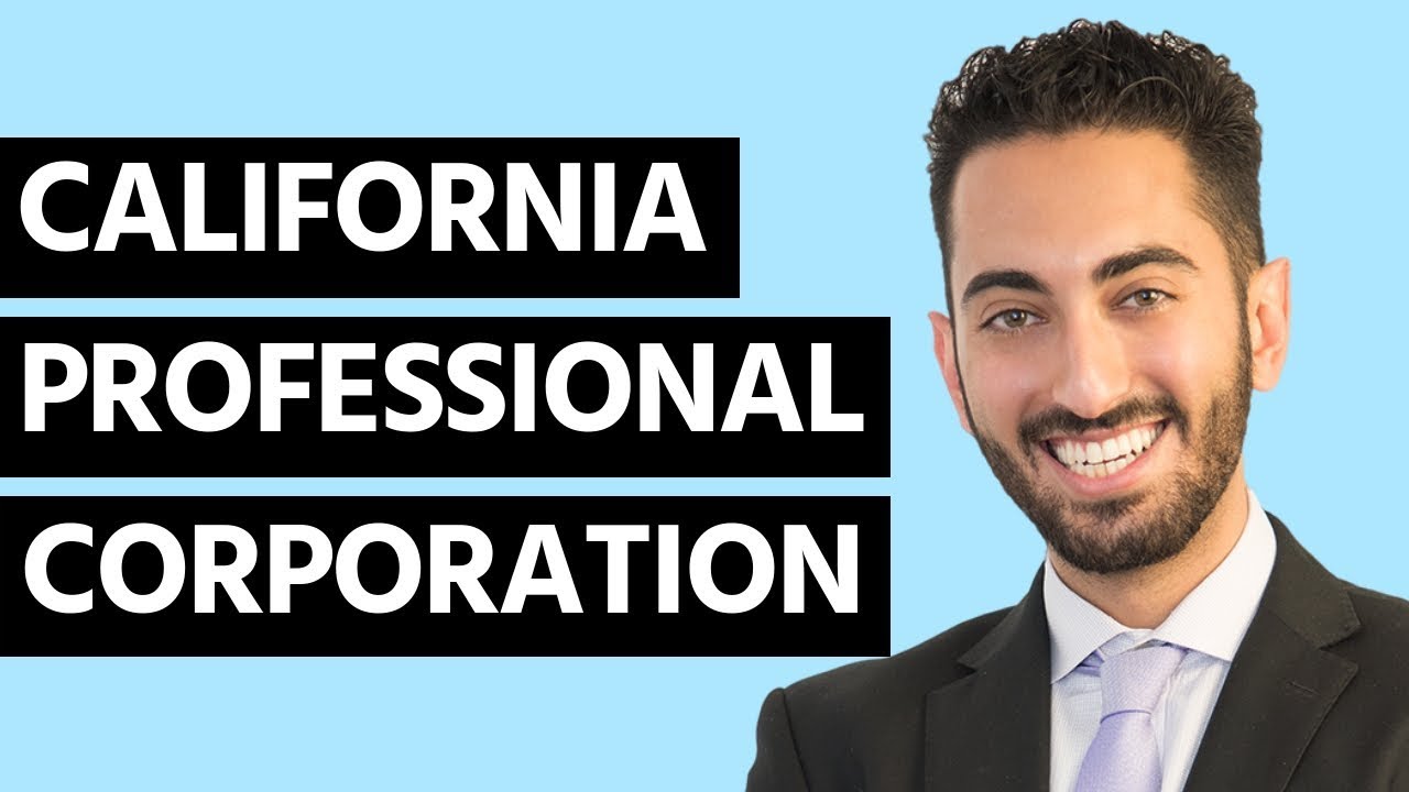 How to Start a California Professional Corporation (Simple