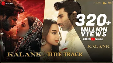 Kalank Title Track | Madhuri Sonakshi Alia Sanjay Aditya Varun| Arijit | Pritam| Amitabh| Abhishek