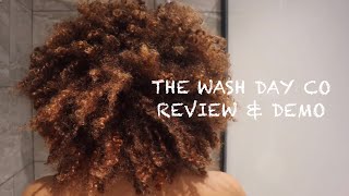 THE WASH DAY CO (REVIEW &amp; DEMO