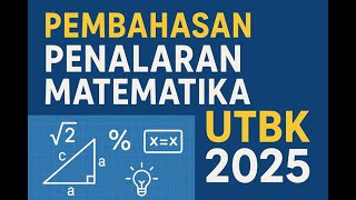 Mathematical Reasoning Question 7 - UTBK SNBT 2025