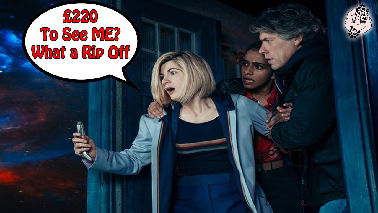 RIP OFF: Pay £220 to see the Doctor that Killed the Franchise!! - YouTube