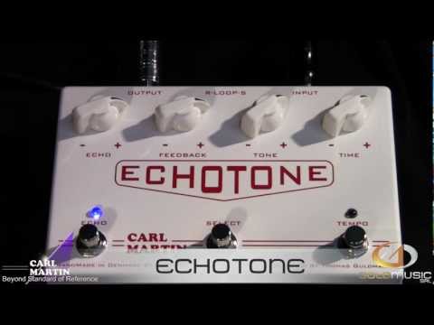 CARL MARTIN ECHOTONE