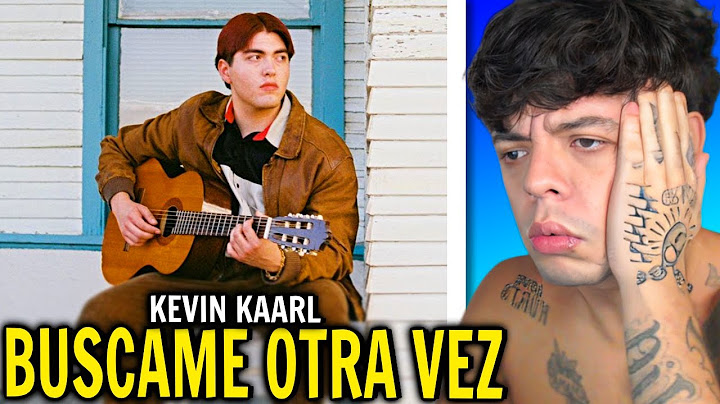 (REACCIÓN) Kevin Kaarl - búscame otra vez (Video Oficial)