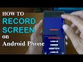 How to Record Screen on Android phone