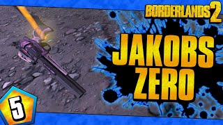 Borderlands 2 | Jakobs Allegiance Zero Funny Moments And Drops | Day #5