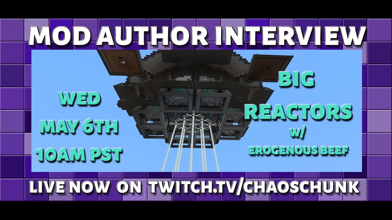 Mod Author Interview - Big Reactors w Erogenous Beef - YouTube