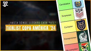 COPA AMÉRICA 2024 TIERLIST | ¿Hasta dónde llegara cada selección?