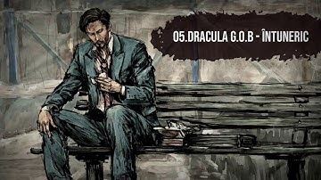05.Dracula - Întuneric (Official Audio)