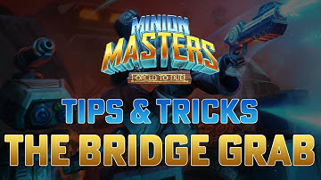 📘 Minion Masters - Tips and Tricks - The Bridge Grab