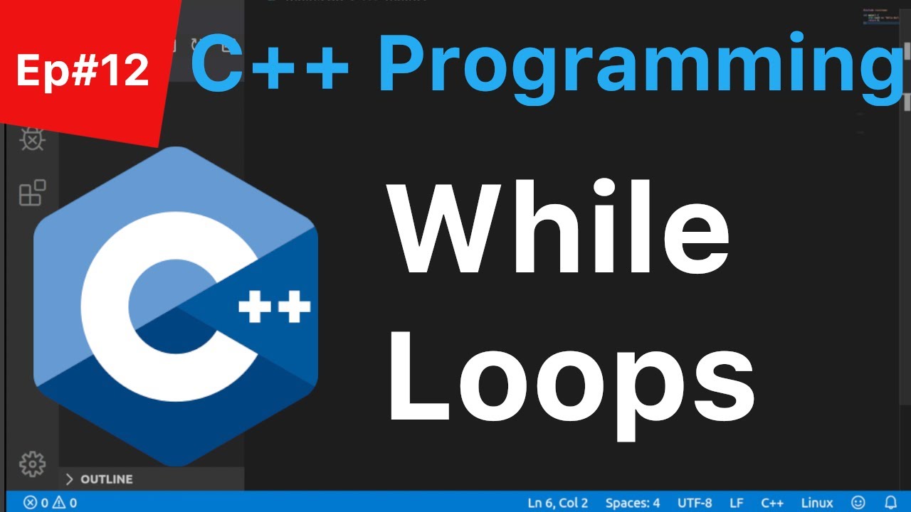 C++ Tutorial for Beginners Ep#12 - While & Do While Loops - SavvyNik ...