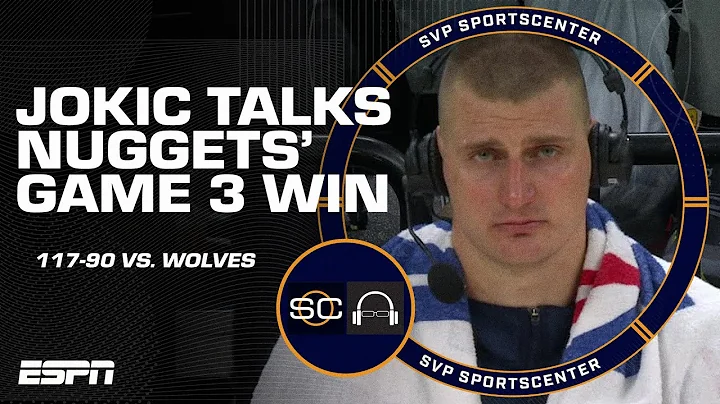 Nikola Jokic says Nuggets were reminded to ‘play like a champion’ by Coach Malone | SC with SVP - DayDayNews