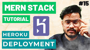 Deploying MERN Stack App to Heroku - MERN Stack Tutorial with Redux #15