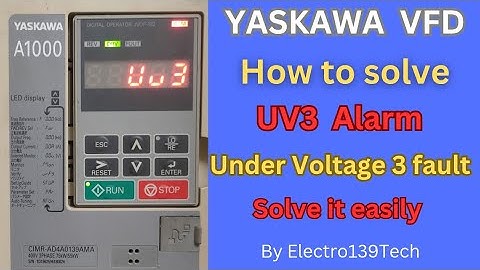 Yaskawa UV3 fault || UV3 fault kya hota hai ||How solve UV3 fault in Yaskawa VFD