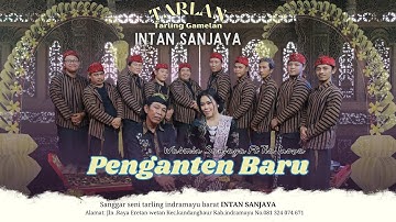 TARLING GAMELAN INTAN SANJAYA - PENGANTEN BARU Ft TIA INOVA (OFFICIAL MUSIC VIDEO)