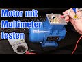 Drehstrommotor mit dem Multimeter testen - 3 Schritte Test Asychronmotor