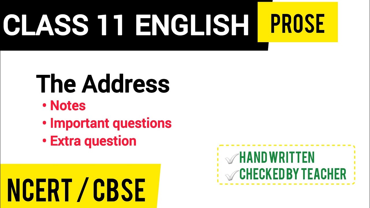 class 11th | English | Prose | The Address | important question | Notes ...