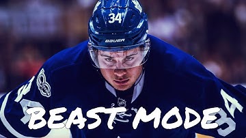 Auston Matthews - Beast Mode