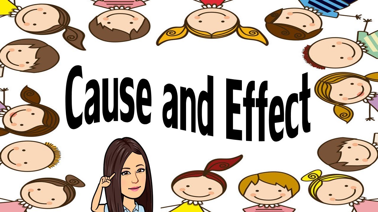 Cause \u0026 Effect | TeacherBethClassTV