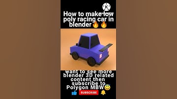 Low Poly Racing Car Made In Blender🔥🔥🔥 #shorts #shortvideo #blender