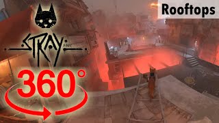 360° VR, Rooftops | Stray | Walkthrough, Gameplay, No Commentary, 4K