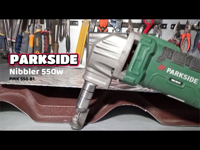 PARKSIDE PMK B1 550w - [ 550 Nibbler ] YouTube