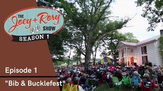 "BIB & BUCKLE FEST" - THE JOEY+RORY SHOW Pilot - Season 1, Episode 1