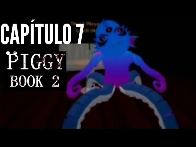 🐷 PIGGY CAPÍTULO 7: Dublado e Traduzido - (Piggy Book 2 Roblox) 