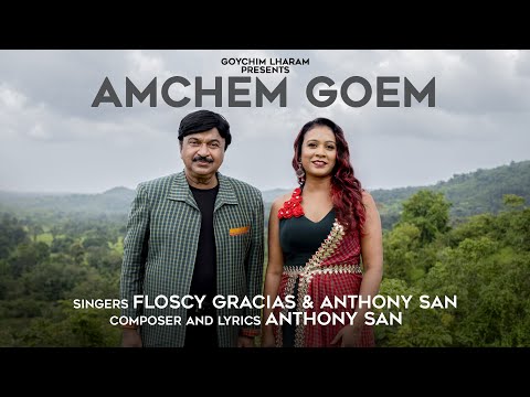 Amchem Goem | Konkani song by Goychim Lharam