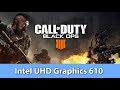 Call of Duty: Black Ops 4 - Intel UHD Graphics 610 - Gameplay Benchmark Test (Pentium G5400)