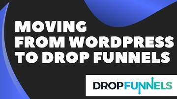 Moving website and Blog from Wordpress to Drop Funnels - Part 1