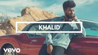 Khalid - Better