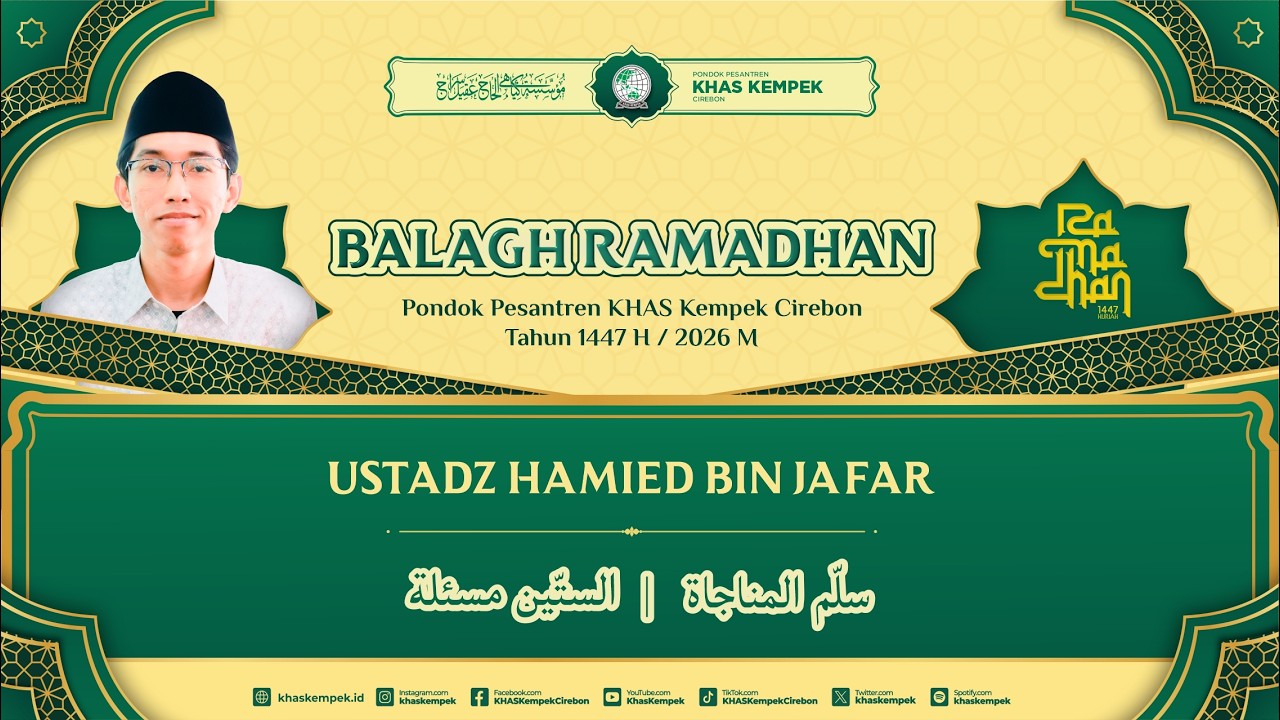 🔴 [LIVE] NGAJI RAMADHAN | KITAB SILAMUL MUNAJAH & ASSITTINA MAS’ALAH | USTADZ HAMIED BIN JA’FAR