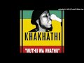 Khakhathi & Friends- Ha tsha tenda